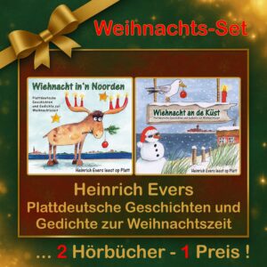 Weihnachts-Hörbuch-Set Heinrich Evers "Wiehnacht in'n Noorden" + "Wiehnacht an de Küst"